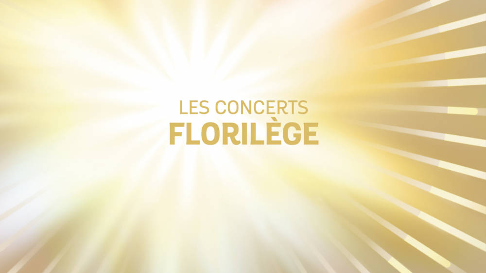 Les concerts florilèges musique sacrée